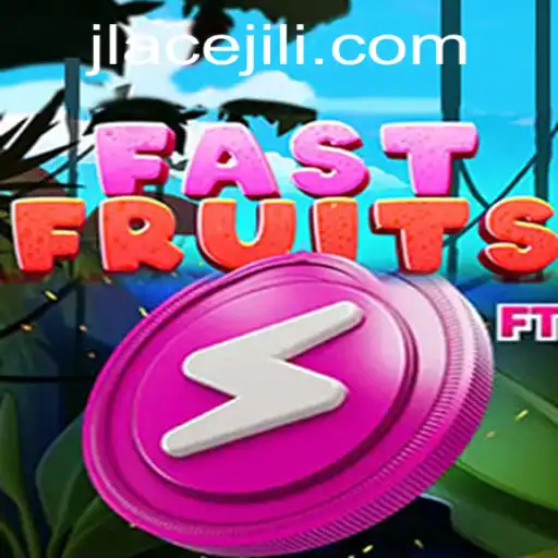 FastFruits: The Thrilling Game Revolutionizing Arcade Gameplay with JLAce