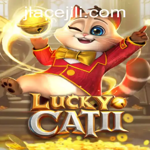 Discovering the Thrills of LuckyCatII: A Journey with JLAce