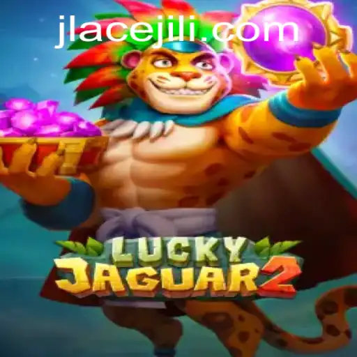 Exploring the Thrills of Luckyjaguar2: A Deep Dive into Gameplay and Strategies with JLAce