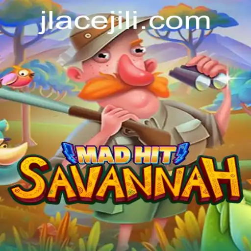 MadHitSavannah: The Exciting New Game Featuring JLAce