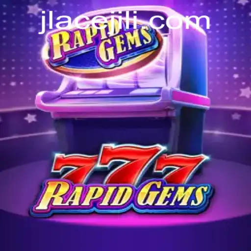 Exploring the Thrills of RapidGems777: A Detailed Guide on Gameplay and Rules