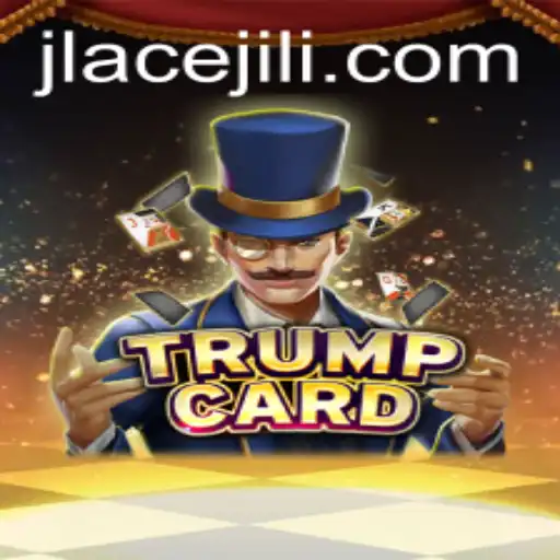 Unveiling TrumpCard: The Strategic Game Redefining JLAce Fans