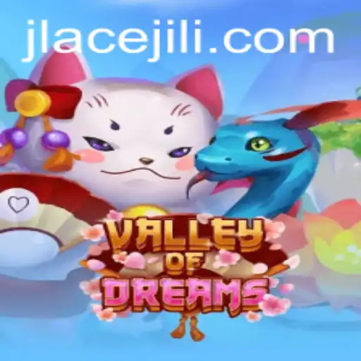 Valley of Dreams: Explore the Enchanting World with JLAce